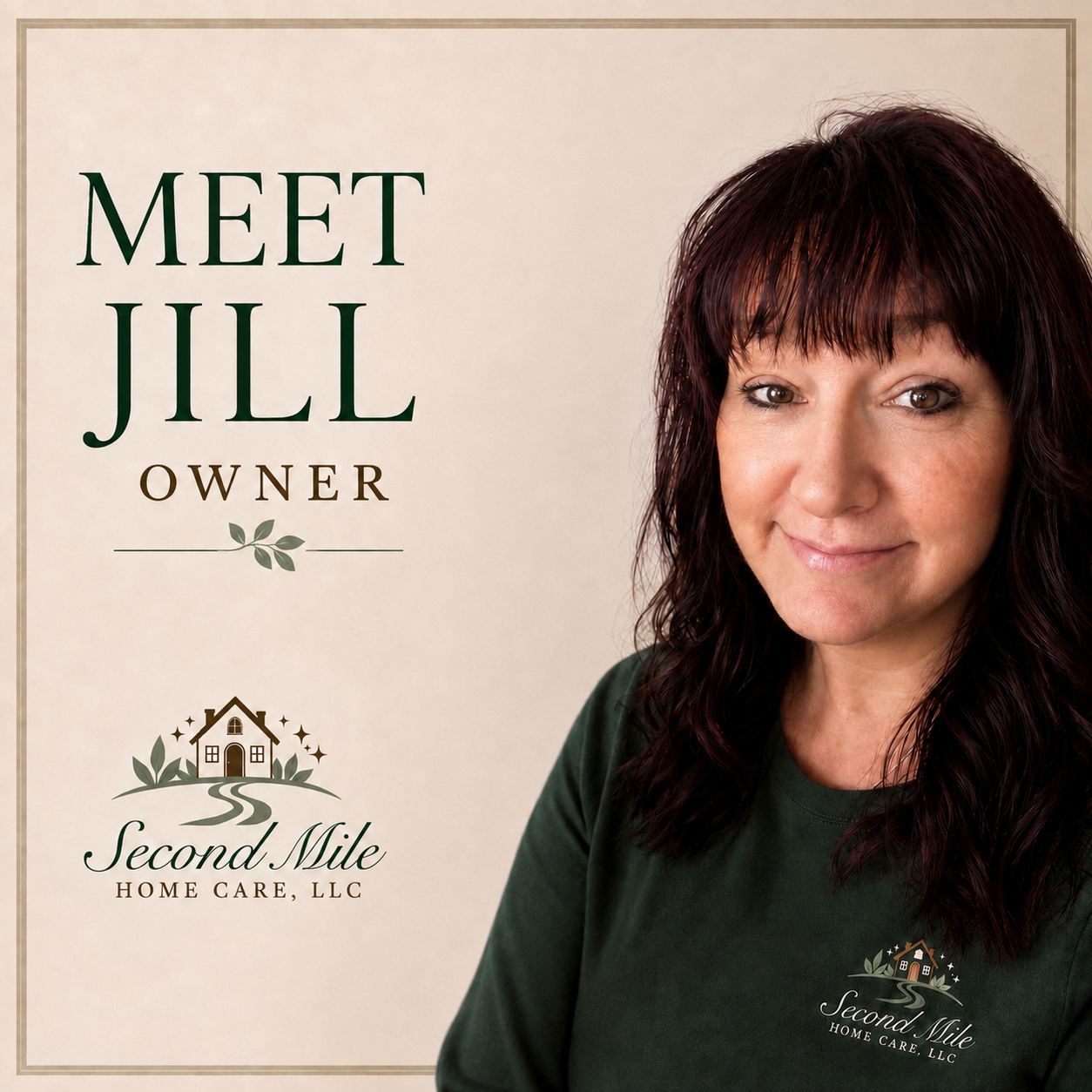Jill, owner of Second Mile Home Care